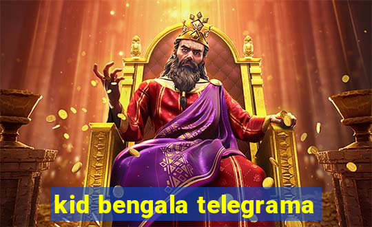 kid bengala telegrama